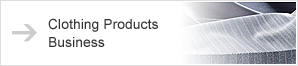 Clothing Products Business