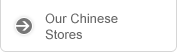 Our Chinese Stores