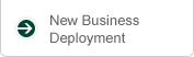 New Business Deployment