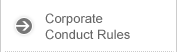 Corporate Conduct Rules
